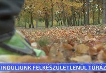 Ne induljunk felkészületlenül túrázni!