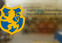 Cegléd Város Önkormányzat Képviselő-testületének ülése – 2026. január 22. csütörtök – Élő